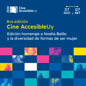 Imagen sobre Ciclo de Cine AccesibleUy 2024